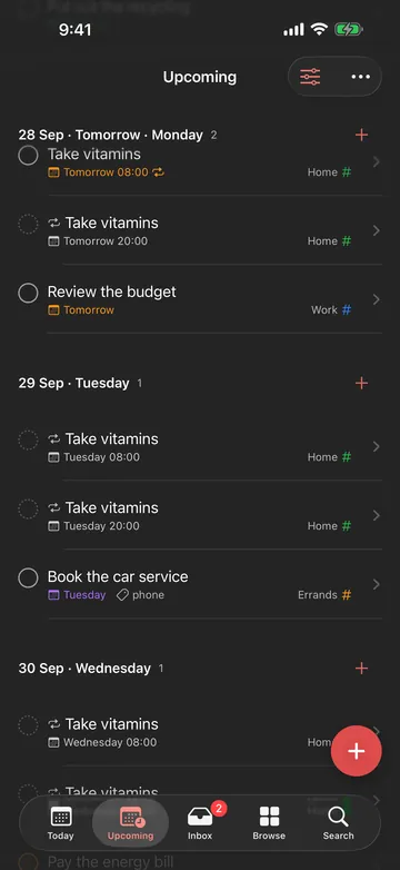 Upcoming: the tasks per day for the coming days, including one that repeats twice a day.